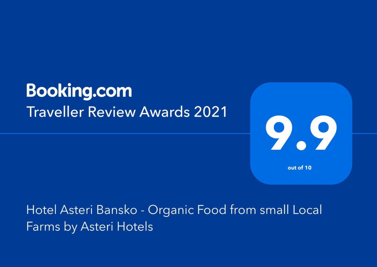 Hotel Asteri Bansko - Organic Food From Small Local Farms By Asteri Hotels 外观 照片